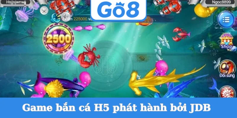 game-ban-ca-h5-phat-hanh-boi-jdb