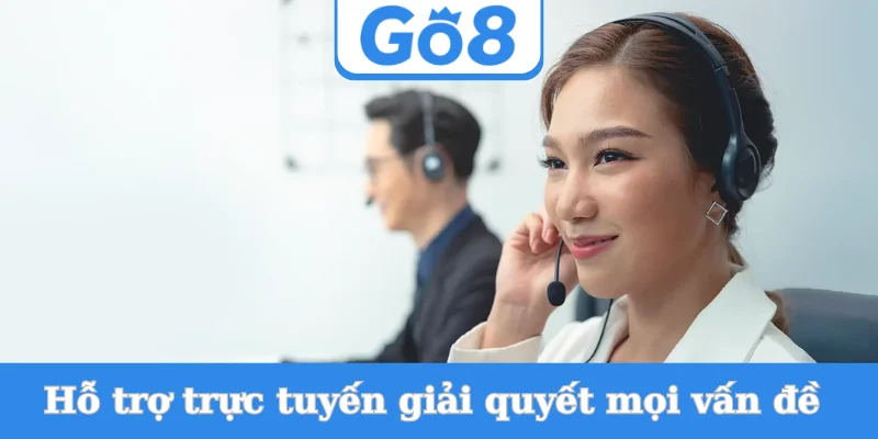 ho-tro-truc-tuyen-giai-quyet-moi-van-de