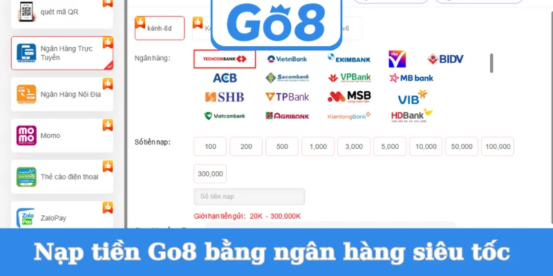nap-tien-go8-bang-ngan-hang-sieu-toc