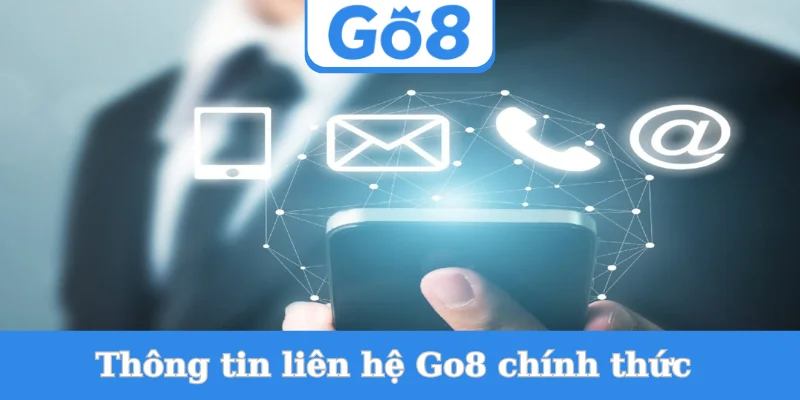 thong-tin-lien-he-go8-chinh-thuc