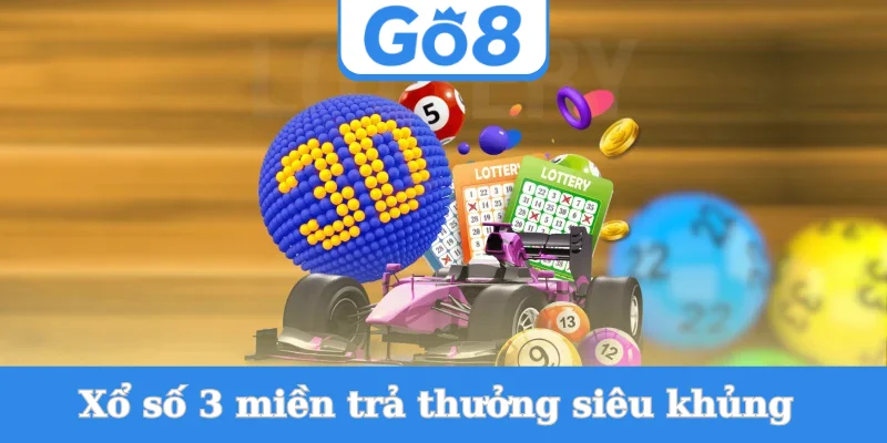 xo-so-3-mien-tra-thuong-sieu-khung