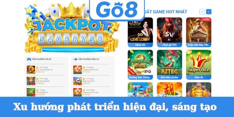 xu-huong-phat-trien-hien-dai-sang-tao